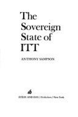The Sovereign State of ITT Hardcover Anthony Sampson
