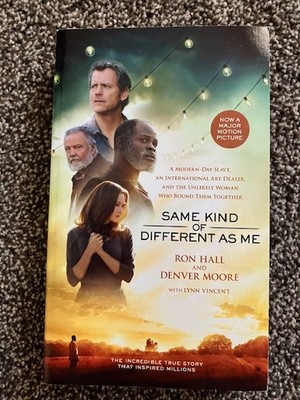 Same Kind of Different As Me by Ron Hall & Denver Moore (2017, Paperback)