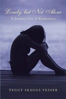 Peggy Skaggs Vesser | Lonely, But Not Alone | Taschenbuch | Englisch (2018)