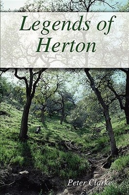 Legends Of Herton by Clarke, Peter, Brand New, Free shipping in the US
