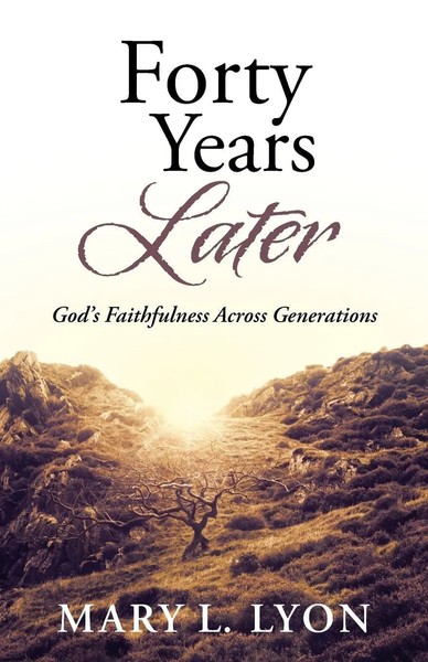 Mary L. Lyon | Forty Years Later | Taschenbuch | Englisch (2014)-image