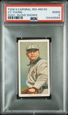 1909-11 T206 SWEET CAPORAL 350-460/42 CLEV., GLOVE SHOWS CY YOUNG PSA 2