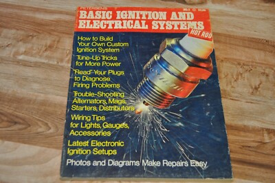 Petersens Basic Ignition and Electrical Systems No. 2 1971 Classic HOW TO MANUAL