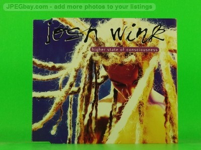 JOSH WINK HIGHER STATE OF CONSCIOUSNESS (L73) 5 Track CD Single along with Pictu