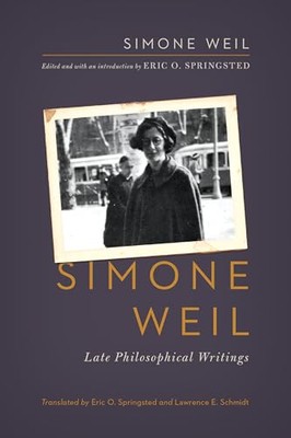 Simone Weil Late Philosophical - GOOD