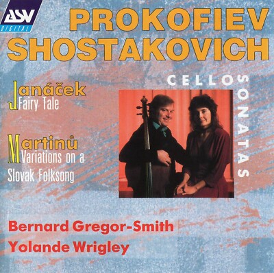 Prokofiev · Shostakovitch - Cello Sonatas / Gregor-Smith · Wrigley
