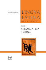 Lingua Latina per Se Illustrata Pars I: Famil...