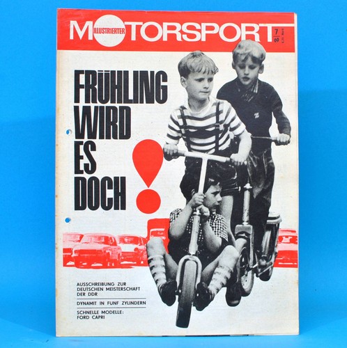 DDR Illustrierter Motorsport IMS 7/1969 Freiberg Ford Capri Volvo 164 Frühling U