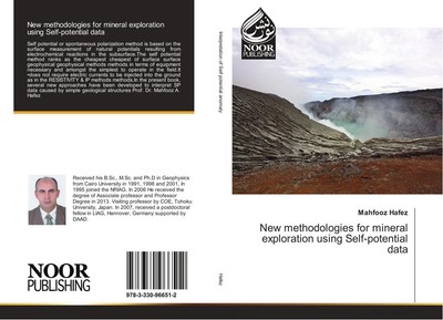 New methodologies for mineral exploration using Self-potential data Mahfooz Hafe