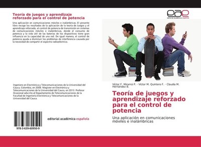 Teoría de juegos y aprendizaje reforzado para el control de potencia Víctor F. M
