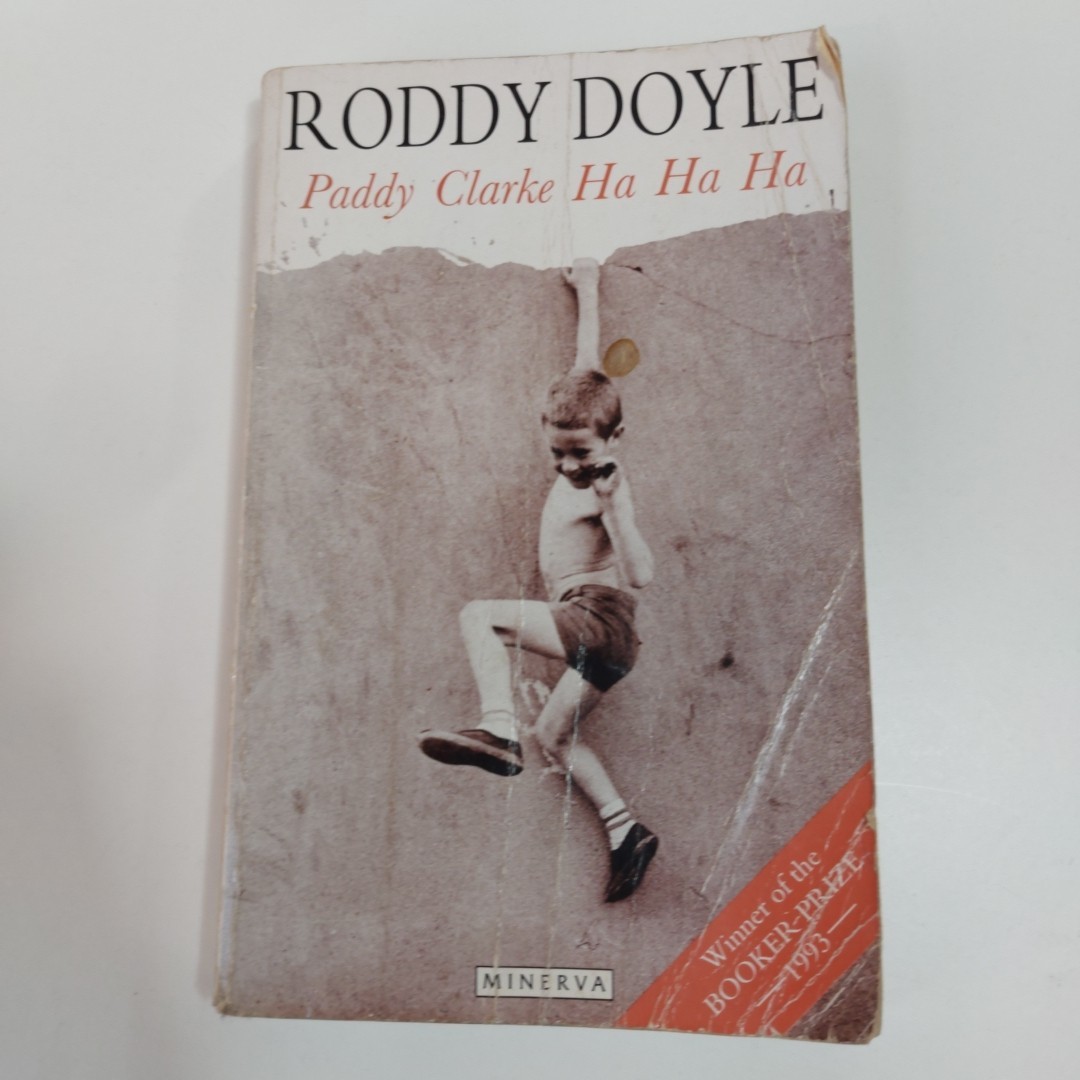 Roddy Doyle - Paddy Clarke Ha Ha Ha: Winner of the Booker Prize 1993, Paperback
