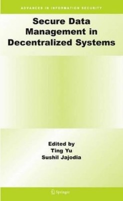 Sushil Jajodia Secure Data Management in Decentralized Syste (Gebundene Ausgabe)