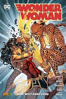Wonder Woman: Bd. 12 (2. Serie): Eine Welt ohne Liebe Buch Panini Verlags GmbH