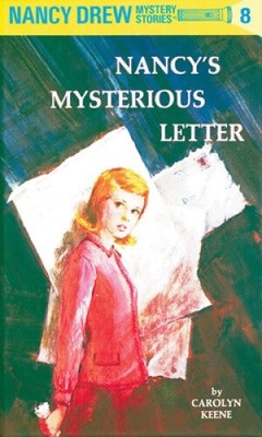 Nancy Drew 08: Nancy's Mysterious Letter (Nancy Drew) by Keene, Carolyn