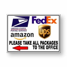Please Take All Packages To Office Arrow Left Sign METAL 3 delivery MS056
