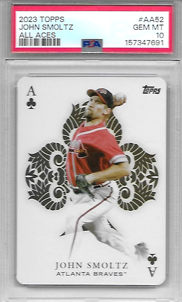 2023 TOPPS BASEBALL ALL ACES #AA52 JOHN SMOLTZ ALL ACES PSA 10 GEM MINT SSP