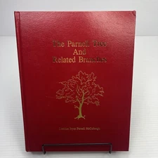 Genealogy Family History The Parnell Tree and Related Branches Signed! 1999 HC