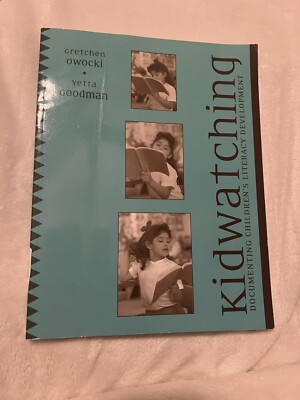 Kid Watching Documenting Children s Literacy Development. Textbook. Children Lit