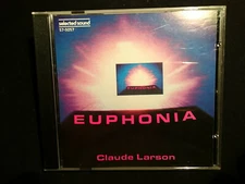 Claude Larson Euphonia *Electronic*1988 Selected Sound CD*NM* (738)