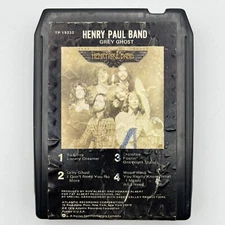Henry Paul Band _ Grey Ghost - Restored 8 Track Tape - New Pad and Splice