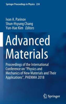 Advanced Materials: Proceedings of the International Conference on ''Physics and