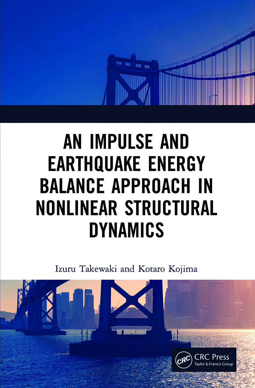 Impulse and Earthquake Energy Balance Approach in Nonlinear Structural Dynamics