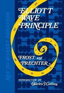 Elliott Wave Principle: A Key to Market Behaviour  ... | Buch | Zustand sehr gut