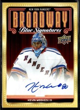 2025-26 UD New York Rangers Centennial Broadway Auto Kevin Weekes Auto #KW