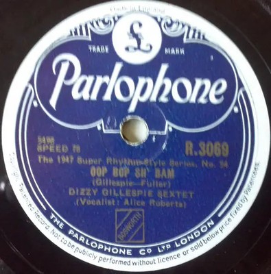 SCHELLACK Dizzy Gillespie Sextet One Bass Hit No. 2 / Oop Bop Sh Bam Parloph