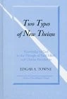TWO TYPES OF NEW THEISM: KNOWLEDGE OF GOD IN THE THOUGHT By Edgar A. Towne *VG+*
