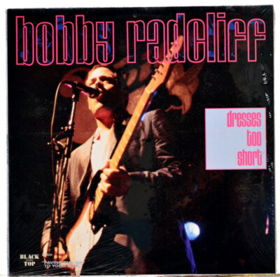 bobby radcliff dresses too short Bobby Radcliff - Dresses Too Short (LP)