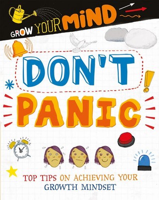 Grow Your Mind: Don't Panic | Alice Harman | Englisch | Buch | Gebunden | 2020