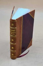 Plotinus : Complete Works In Chronological Order, Grouped In Fou [Leather Bound]