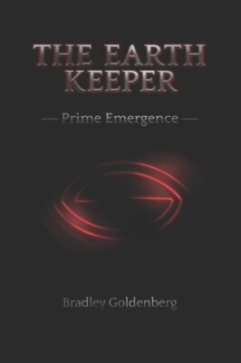 Goldenberg - Earth Keeper  Prime Emergence - New paperback or softback - X555z