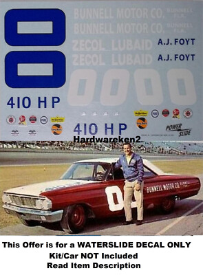 NASCAR DECAL # 00 BUNNELL MOTORS CO. ZECOL LUBAID 1964 FORD GALAXIE AJ FOYT 1/25