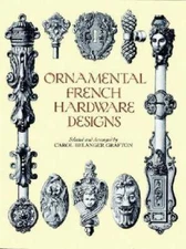 Ornamental French Hardware Designs (Dover Pictorial Archives) - Paperback - GOOD