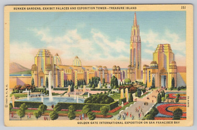 Vtg Post Card- Sunken Gardens- Treasure Island- Golden Gate Expo- B127