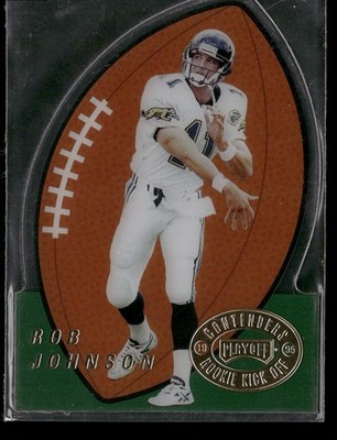 1995 Playoff Contenders #RKO 12 Rob Johnson Rookie Kick Off