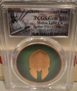 2025 PCGS Molon Labe Spartan Warrior 1oz .999 Fine Copper Colorized Round