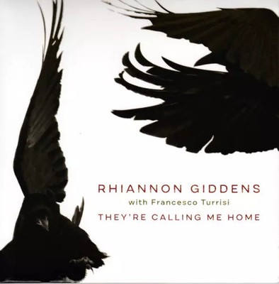 They're Calling Me Home, Rhiannon Giddens et Francesco Turrisi