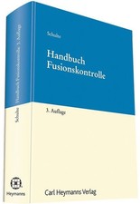Handbuch Fusionskontrolle Schulte, Josef L.: