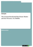 Anonymous | The German Residential Real Estate Market And The Presence Of A...