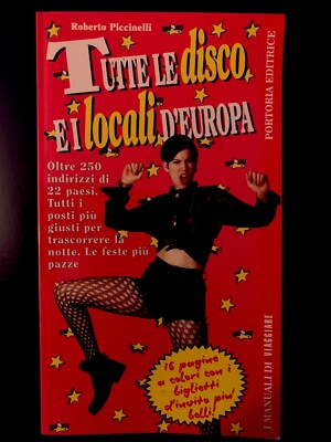   Alle Schallplatten und Lokale Europas - Roberto PICCINELLI 1997 Verlag Portoria
