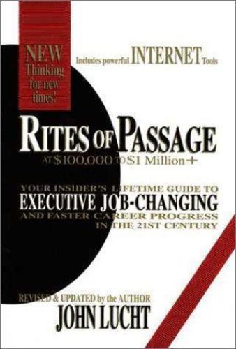 Rites of Passage at $100,000 to $1 Million- 9780942785302, John Lucht ...