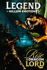 Legend of a Million Emotions The Rise of the Dragon Lor - NEW ADEOLA ROLAND. 2