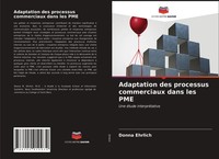 Donna Ehrlich | Adaptation Des Processus Commerciaux Dans Les Pme | Taschenbuch