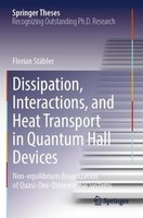 Dissipation, Interactions, And Heat Transport In Quantum Hall Devices Florian St