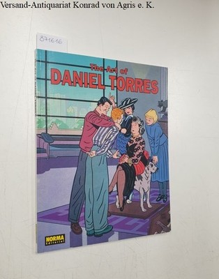 The Art of Daniel Torres: Torres, Daniel: