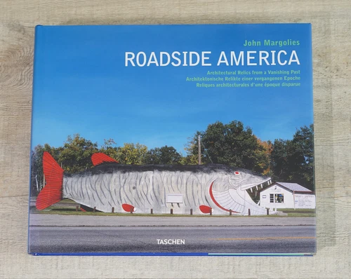ROADSIDE AMERICA, Fotos von John Margolies, 30 Jahre skurrile Highway-Fotos, TOP