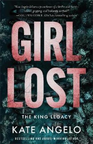 Kate Angelo Girl Lost (Tascabile) King Legacy (PRESALE 21/10/2025)